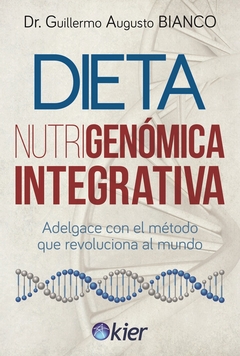 DIETA NUTRIGENÓMICA INTEGRATIVA