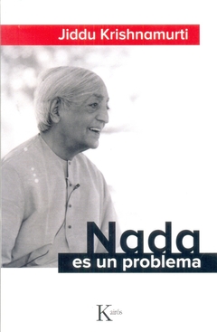 NADA ES UN PROBLEMA