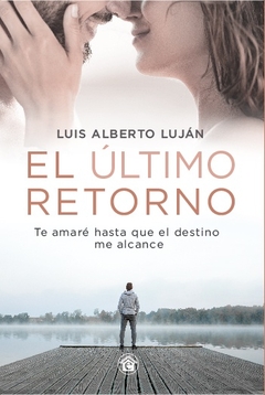 EL ÚLTIMO RETORNO