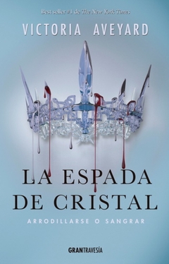 LA ESPADA DE CRISTAL