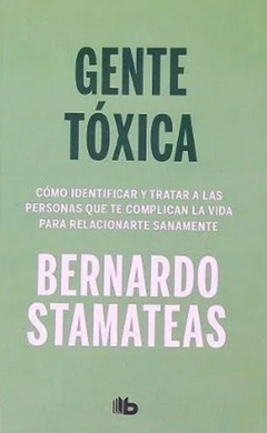 GENTE TOXICA