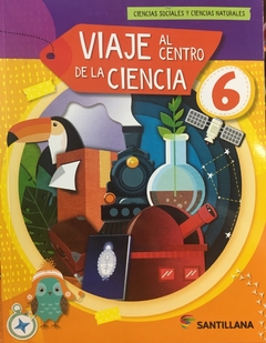 VIAJE AL CENTRO DE LA CIENCIA 6