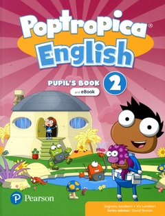 POPTROPICA ENGLISH 2. PUPIL´S BOOK + EBOOK