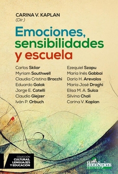 EMOCIONES, SENSIBILIDADES Y ESCUELA