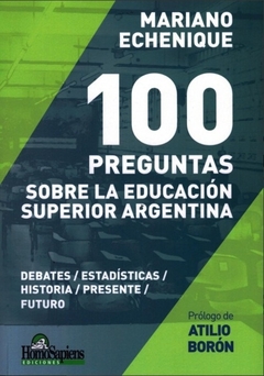 100 PREGUNTAS SOBRE LA EDUCACION SUPERIOR ARGENTINA