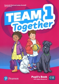 TEAM TOGETHER 1. PUPLIS BOOK W/DIGITAL RESOURCES