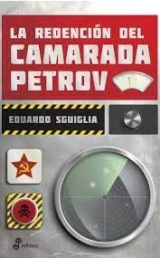 LA REDENCION DEL CAMARADA PETROV