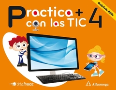 PRACTICA + CON LAS TIC 4