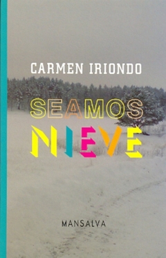 SEAMOS NIEVE