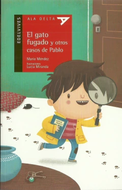 EL GATO FUGADO Y OTROS CASOS DE PABLO