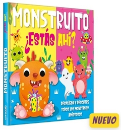 MONSTRUITO ¿ESTÁS AHÍ?