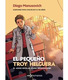 EL PEQUEÑO TROY HELGUERA