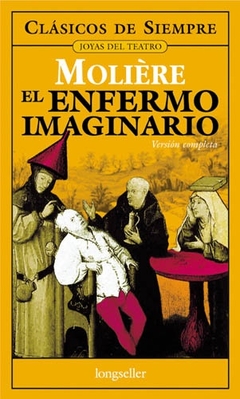 EL ENFERMO IMAGINARIO