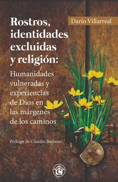 ROSTROS, IDENTIDADES EXCLUIDAS Y RELIGIÓN