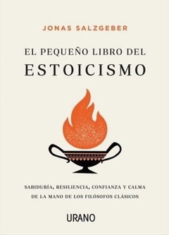 EL PEQUEÑO LIBRO DEL ESTOICISMO