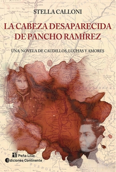 LA CABEZA DESAPARECIDA DE PANCHO RAMÍREZ