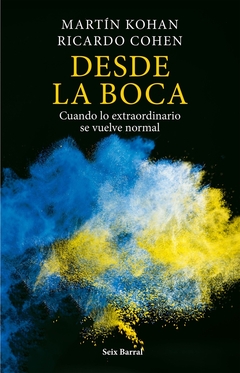 DESDE LA BOCA
