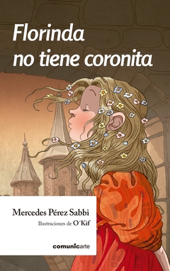 FLORINDA NO TIENE CORONITA