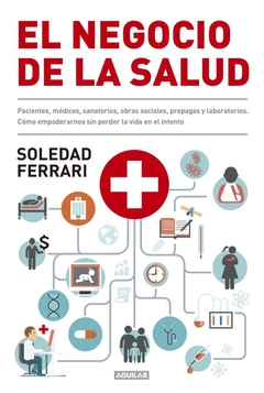 EL NEGOCIO DE LA SALUD