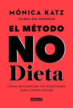 EL MÉTODO NO DIETA