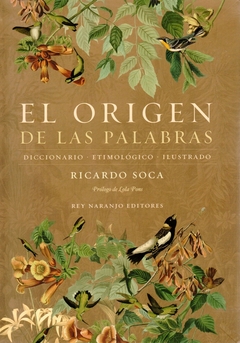 EL ORIGEN DE LAS PALABRAS