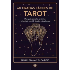 60 TIRADAS FÁCILES DE TAROT