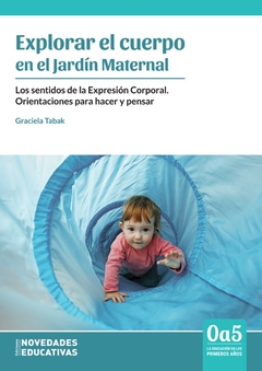 EXPLORAR EL CUERPO EN EL JARDÍN MATERNAL