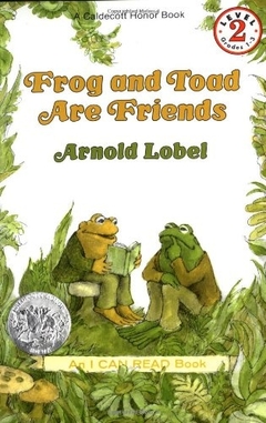 FROG AND TOAD ARE FRIENDS