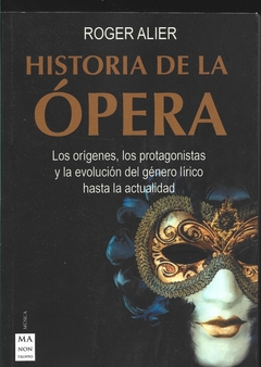 HISTORIA DE LA ÓPERA