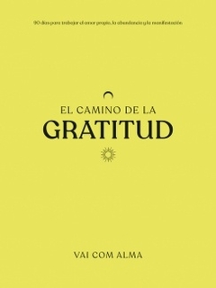 EL CAMINO DE LA GRATITUD