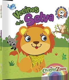 VECINOS DE LA SELVA. CARIÑOZOOS