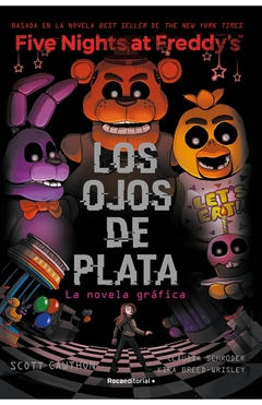 OJOS DE PLATA. FIVE NIGHTS AT FREDDYS