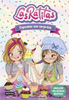 CUPCAKES CON SORPRESA. LAS RATITAS 7