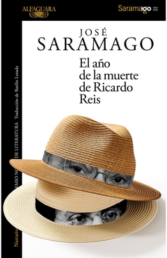 EL AÑO DE LA MUERTE DE RICARDO REIS