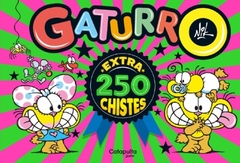 GATURRO EXTRA 250 CHISTES