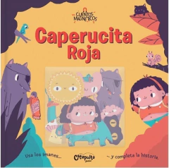 CAPERUCITA ROJA. CUENTOS MAGNÉTICOS