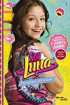 SOY LUNA EL COMIENZO DEL VERANO