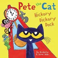 PETE THE CAT. HICKORY DICKORY DOCK