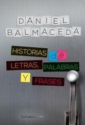 HISTORIAS DE LETRAS, PALABRAS Y FRASES