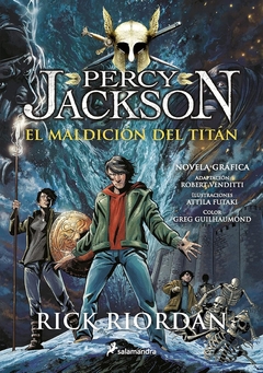 LA MALDICIÓN DEL TITÁN. PERCY JACKSON Y LOS DIOSES DEL OLIMPO III ILUSTRADO. NOVELA GRAFICA