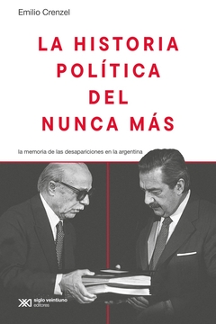 LA HISTORIA POLÍTICA DEL NUNCA MÁS