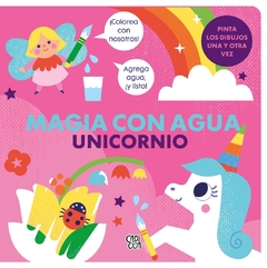 MAGIA CON AGUA. UNICORNIOS