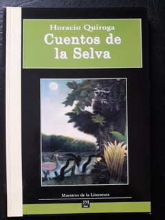 CUENTOS DE LA SELVA