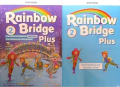 RAINBOW BRIDGE PLUS 2. CLASS BOOK AND WB