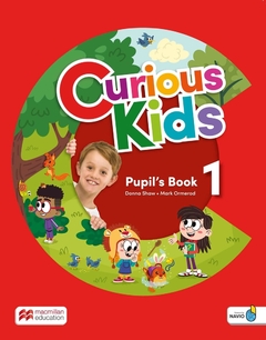 CURIOUS KIDS 1. PUPIL´S BOOK IN BLOCK CAPITALS