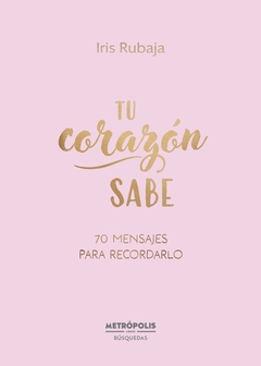 TU CORAZÓN SABE