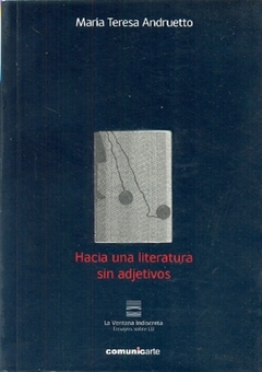 HACIA UNA LITERATURA SIN ADJETIVOS