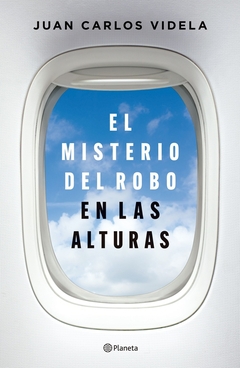 EL MISTERIO DEL ROBO EN LAS ALTURAS