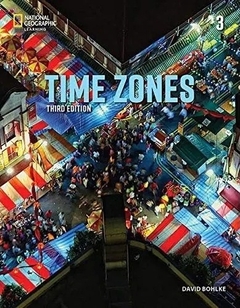 TIME ZONES 3 STS BOOK + ONLINE PRACTICE. THIRD EDITION