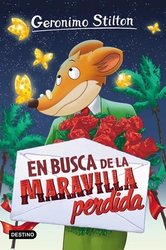 STILTON 2 EN BUSCA DE LA MARAVILLA PERDIDA